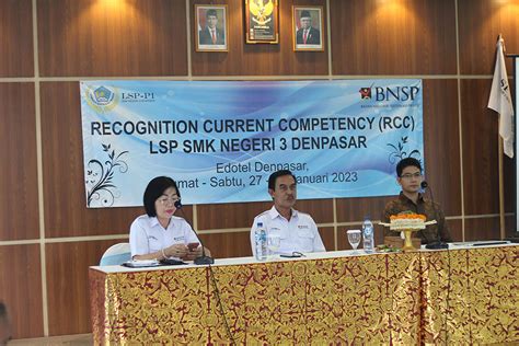 Recognition Current Competency Rcc Lsp Smk Negeri 3 Denpasar Smk