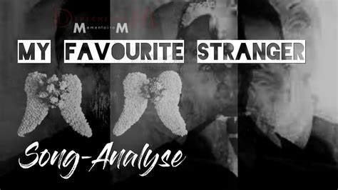 Song Analyse Depeche Mode My Favourite Stranger Zwischen Ghosts