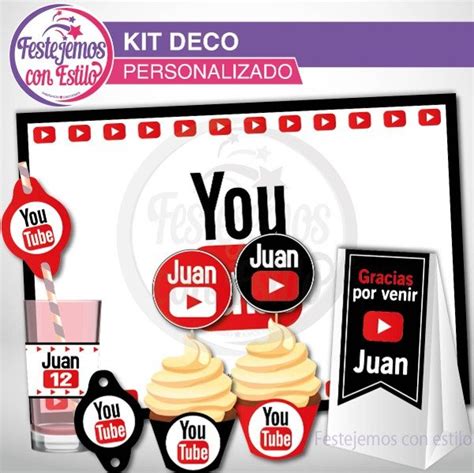 Kit Imprimible Personalizado Deco Youtube Festejemos Con Estilo