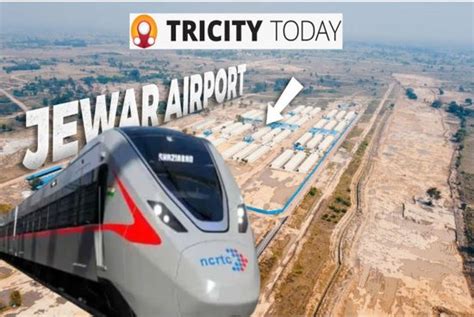 Rapid Rail Will Reach Jewar Airport From Ghaziabad Via Greater Noida