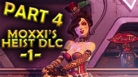 Borderlands 3 Part 4 Moxxi’s Heist Of The Handsome Jackpot Gameplay Let S Play No Commentary