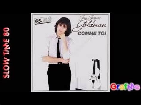 Jean Jacques Goldman Comme Toi Maxi Tours Youtube