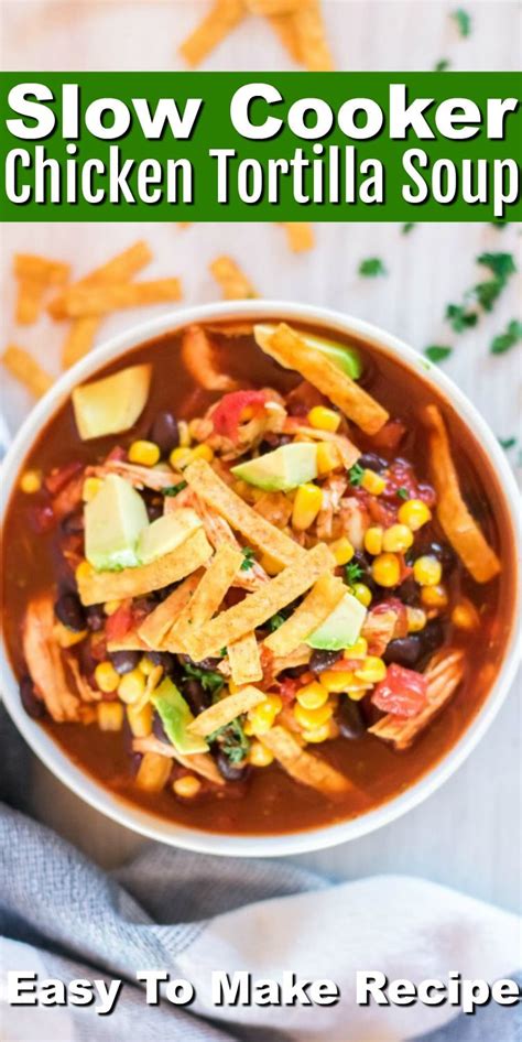 Easy 30 Minute Homemade Chicken Tortilla Soup Artofit