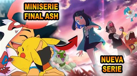 Final De Ash 😱 ¡mÁs Amigos Regresan Y Ash Va Por Latias Episodios