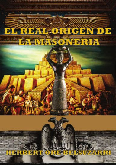 EL REAL ORIGEN DE LA MASONERIA