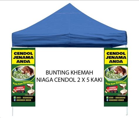 JOM TEMPAH BUNTING KHEMAH NIAGA BISNES CENDOL READY DESIGN SAIZ 2 X 5