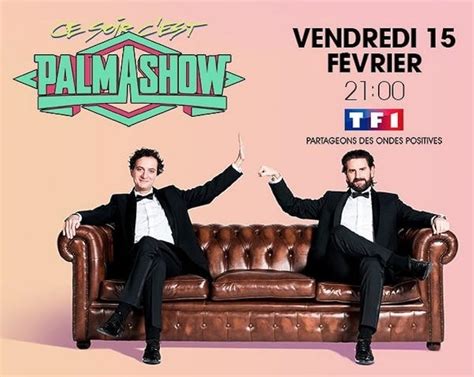 Ce Soir C Est Palmashow 2019