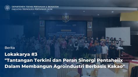 Lokakarya Tantangan Peran Sinergi Pentahelix Dalam Membangun