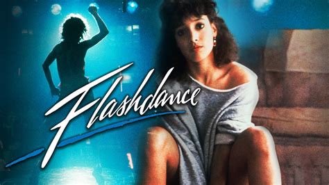 Flashdance 1983 Movies Filmanic