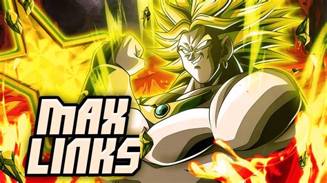 MAX LINKS 55 LR INT LSSJ BROLY EXTREMELY IMPRESSIVE DBZ DOKKAN