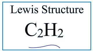 C2H2 Lewis Structure Tutorial - How to Draw the Lewis S... | Doovi