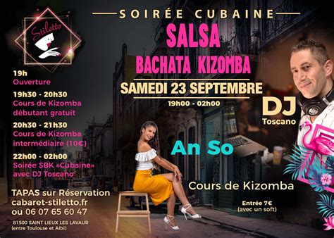 Soir E Sbk Dj Toscano Cours De Kizomba Avec An So Cabaret Stiletto