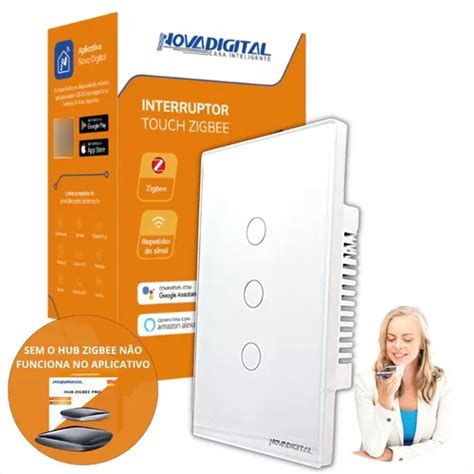 Interruptor Zigbee Nova Digital Inteligente Touch 3 Botões