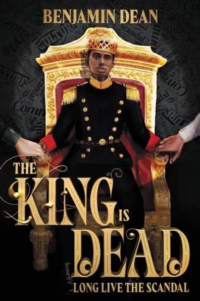 The King Is Dead by Benjamin Dean | Goodreads