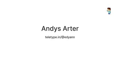 Andys Arter — Teletype