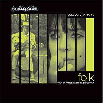 Collectorama Folk Edition Sp Ciale Fnac Les Inrockuptibles Cd