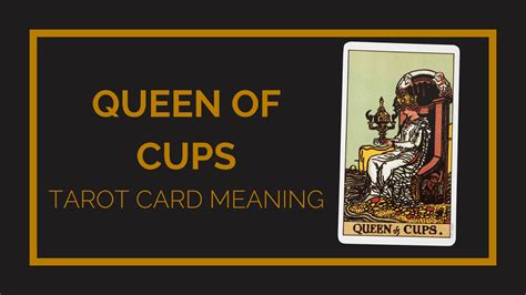 Queen Of Cups Tarot Card Meaning