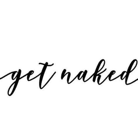 Get Naked Vinyl Get Naked Wall Decal Get Naked Bathroom Etsy