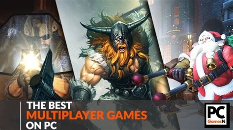 The Top Best Multiplayer Games for PC Available Today