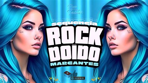 ROCK DOIDO MAIO 2024 SET TECNOMARCANTES ROCKTALIBÃ rockdoido