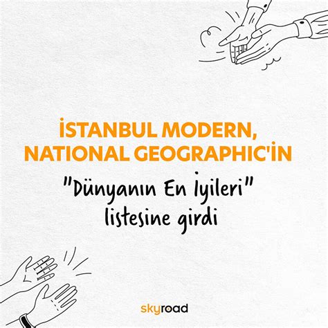 İstanbul Modern National Geographic in Dünyanın En İyileri listesine