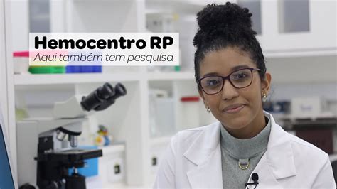 Hemocentro RP aqui também tem pesquisa Hemocentro RP