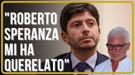 Di Davide Rossi Dunque L Ex Ministro Della Salute Roberto Speranza Mi