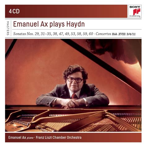 Franz Joseph Haydn Emanuel Ax Franz Liszt Chamber Orchestra Emanuel