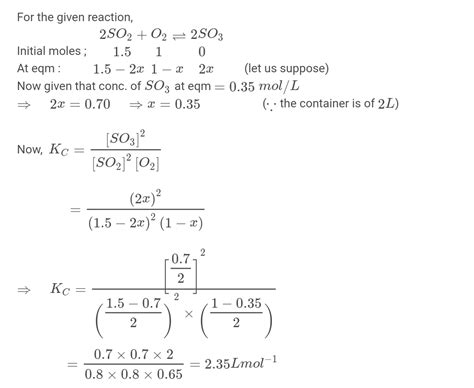 20 For A Reaction 2SO2 G O2 G 25036 1 5 Moles Of So And 1 Mole