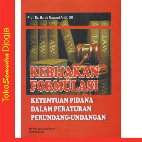 Jual Buku Kebijakan Formulasi Hukum Pidana Dalam Undang Undang Barda