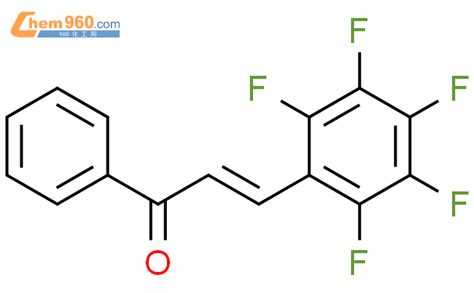 54081 32 2 2E 3 Pentafluorophenyl 1 phenyl 2 propen 1 oneCAS号 54081