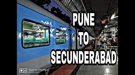 Pune To Secunderabad Full Journey 12025 Pune Secunderabad