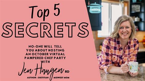 5 Secrets No One Tells You About Hosting A Pampered Chef Party In