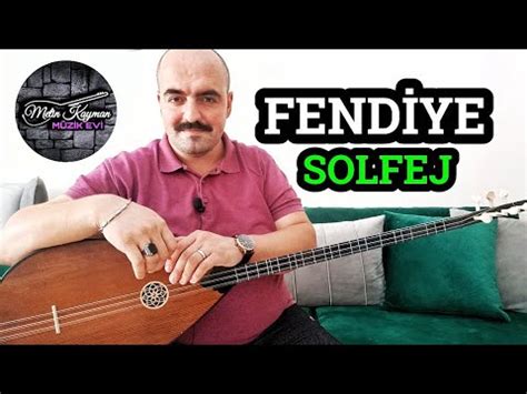 FENDİYE SOLFEJ YouTube