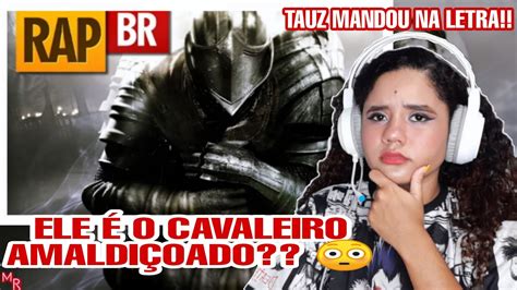 React Rap Do Dark Souls Tauz Rapgame Youtube