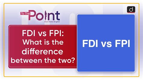 FDI Vs FPI To The Point UPSC Current Affairs Drishti IAS English