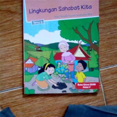 Jual Buku Tematik Kls 5 Tema 8 Lingkungan Sahabat Kita Di Lapak Sobat Mandiri Bukalapak