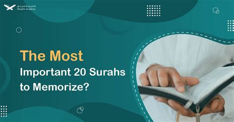 15 Most Important Surahs To Memorize Shaykhi Academy