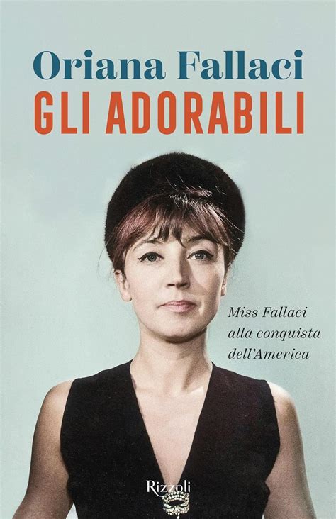 Gli Adorabili EBook Fallaci Oriana Amazon It Libri