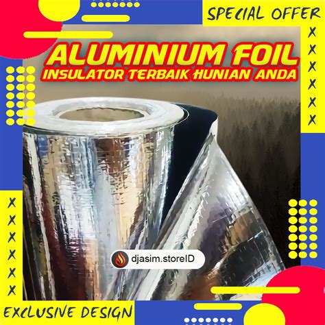 Jual Aluminium Foil Peredam Panas Atap Kwalitas Terbaik No 1