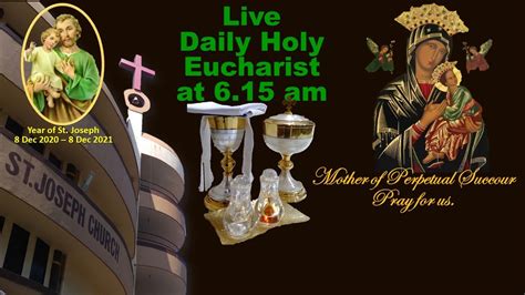 Daily Live Holy Eucharist Daily Holy Mass Am Wed Th Oct