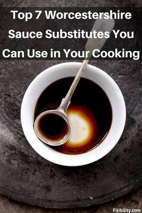 7 Best Alternatives To Worcestershire Sauce When You Run Out Fitibility Worcestershire Sauce