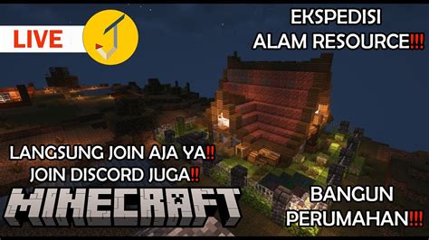 LIVE MAU BIKIN POHON AJA JOIN SINI YA MINECRAFT MABAR