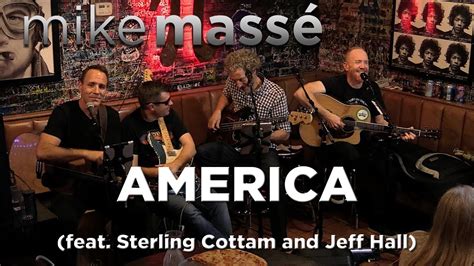 America Simon Garfunkel Cover Mike Mass Feat Sterling Cottam