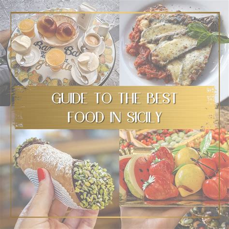 Sicilian food: All the must-try food in Sicily - Once In A Lifetime Journey