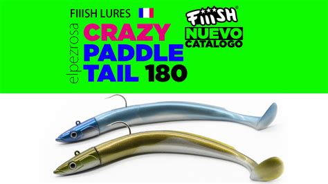 Crazy Paddle Tail Como Usarla Desde Embarcaci N Elpezrosa