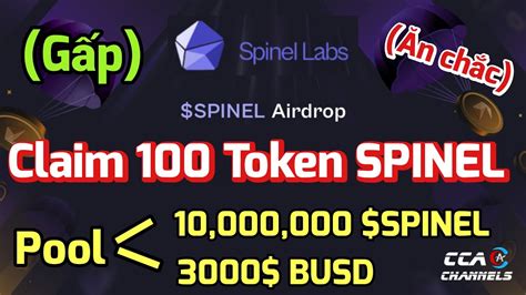 N Ch C Airdrop Claim Token Spinel D N Ti M N Ng Youtube