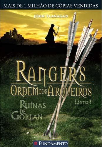 Lendo Nas Entrelinhas RANGERS ORDEM DOS ARQUEIROS Ruínas de Gorlan