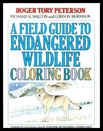 A FIELD GUIDE TO ENDANGERED WILDLIFE COLORING BOOK by Walton, Richard K ...