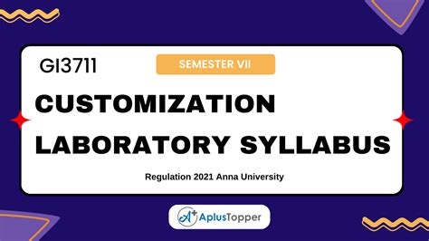 Gi Customization Laboratory Syllabus Regulation Anna